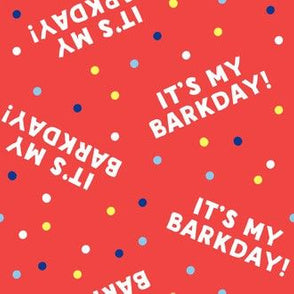 Its My Barkday - Red - BARK 